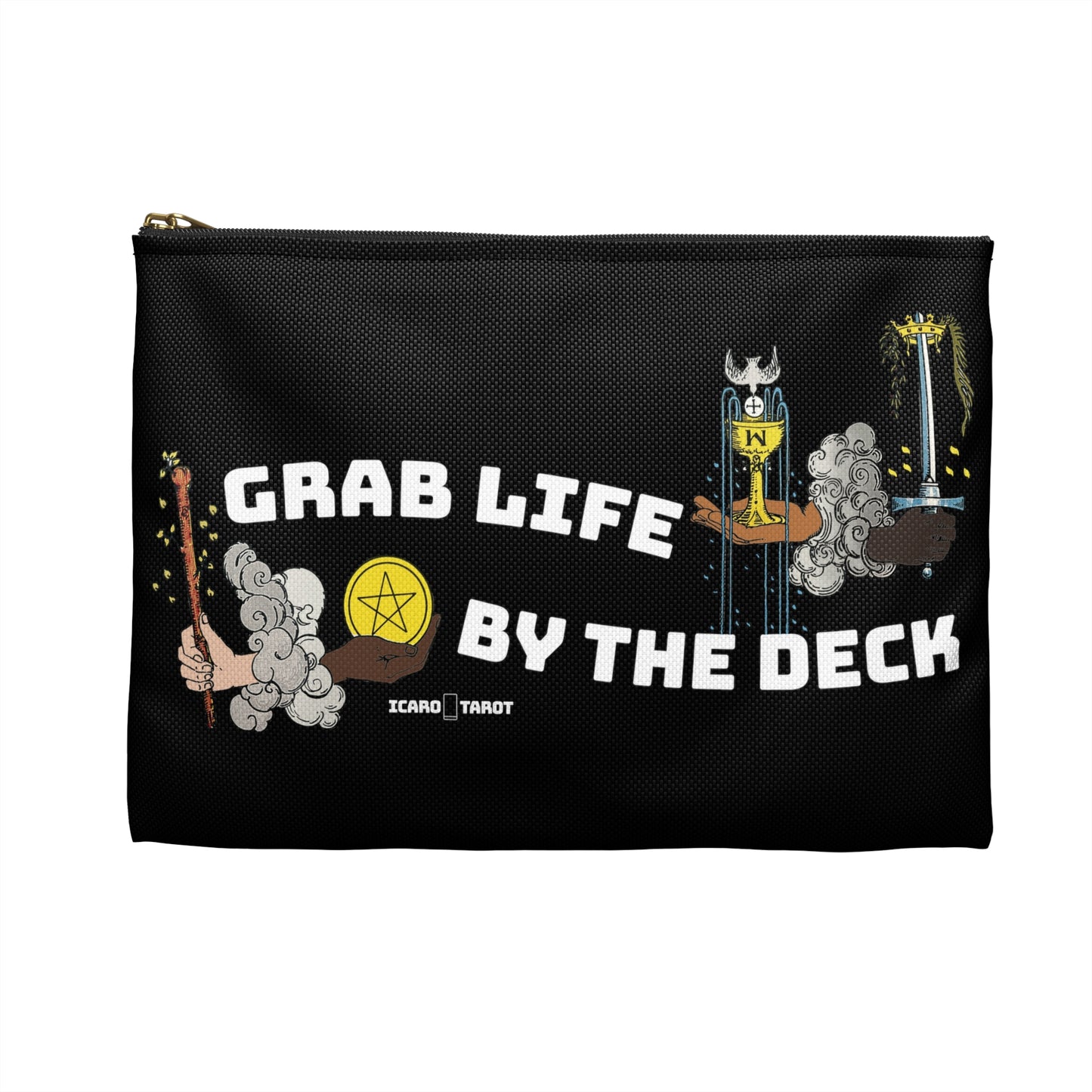 Grab life By The Deck Accessory Pouch