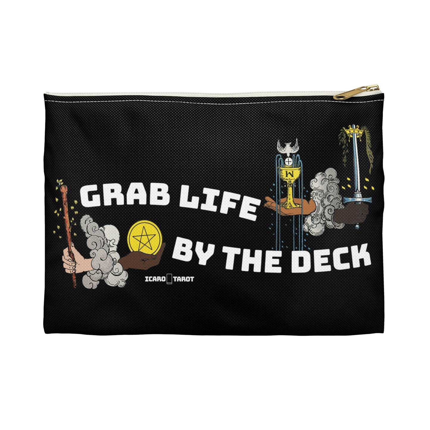 Grab life By The Deck Accessory Pouch